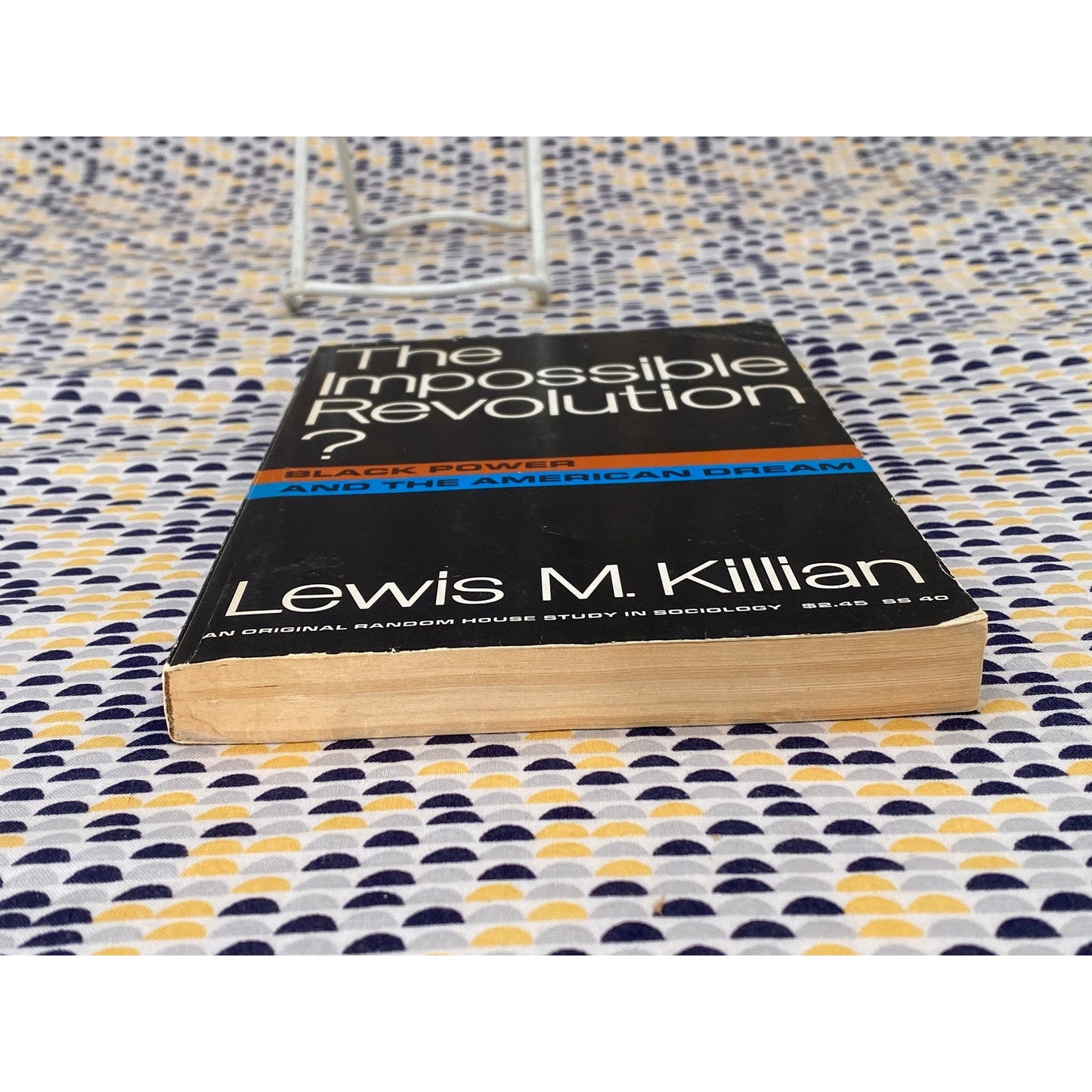The Impossible Revolution? Black Power And The American Dream - Lewis M. Killian