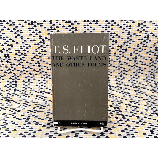 The Waste Land and Other Poems - T. S  Elliot - Harvest Books - Paperback