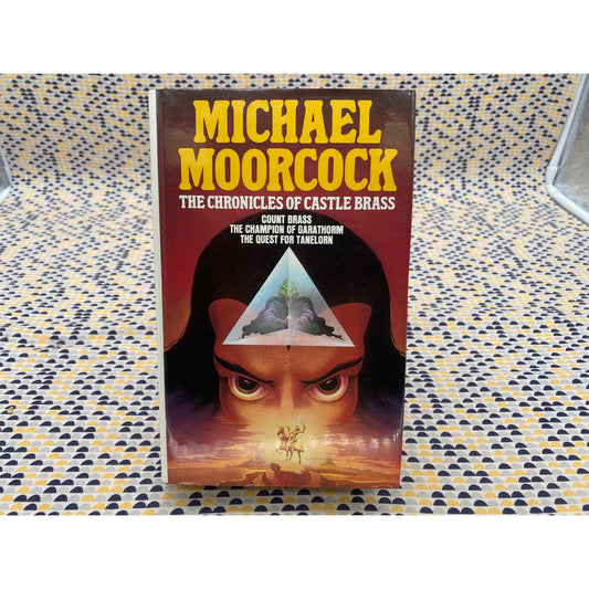 The Chronicles Of Castle Brass - Michael Moorcock - Granada - Hardcover