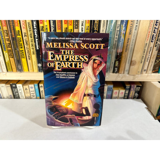 The Empress Of The Earth - Melissa Scott - Baen Books - Paperback