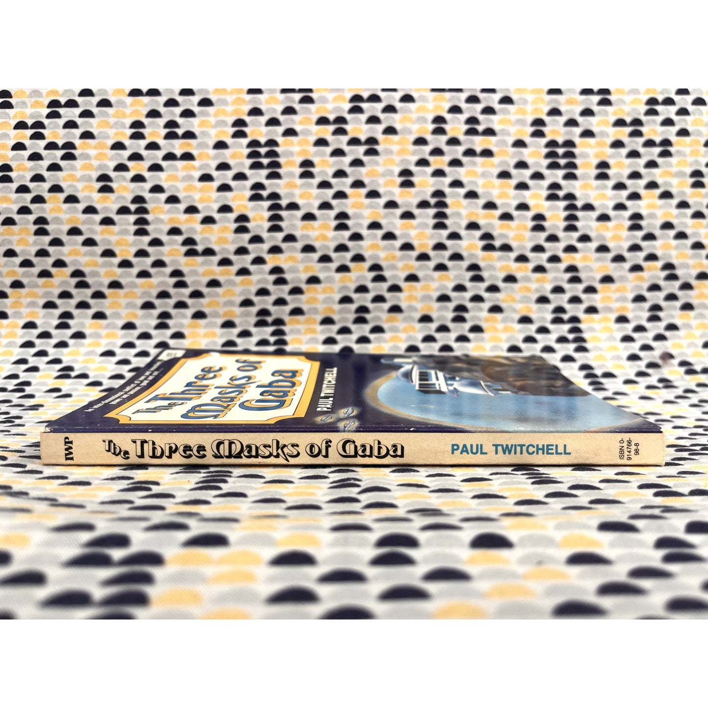 The Three Masks of Gaba - Paul Twitchell - IWP Books - Paperbacks