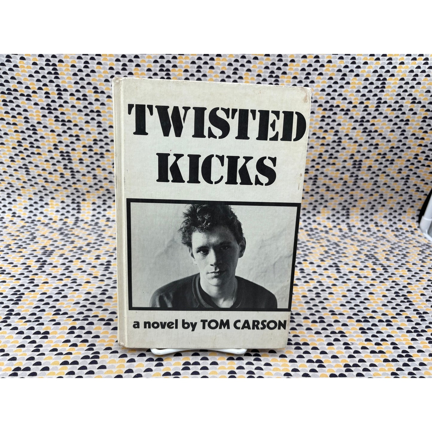 Twisted Kicks - Tom Carson - Entwhistle - Hardcover - 1st Edition