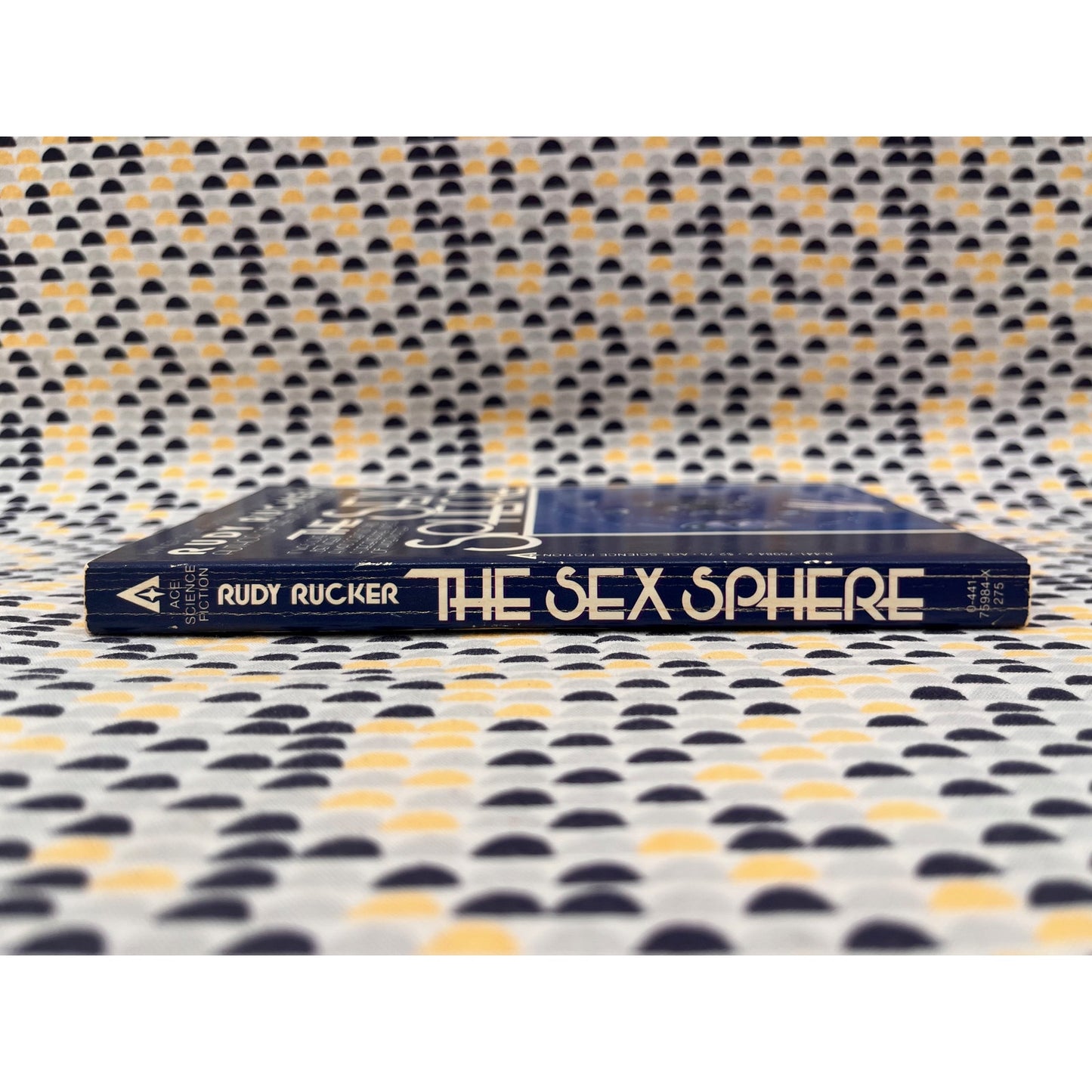 The Sex Sphere - Rudy Rucker - Ace Books - Paperback