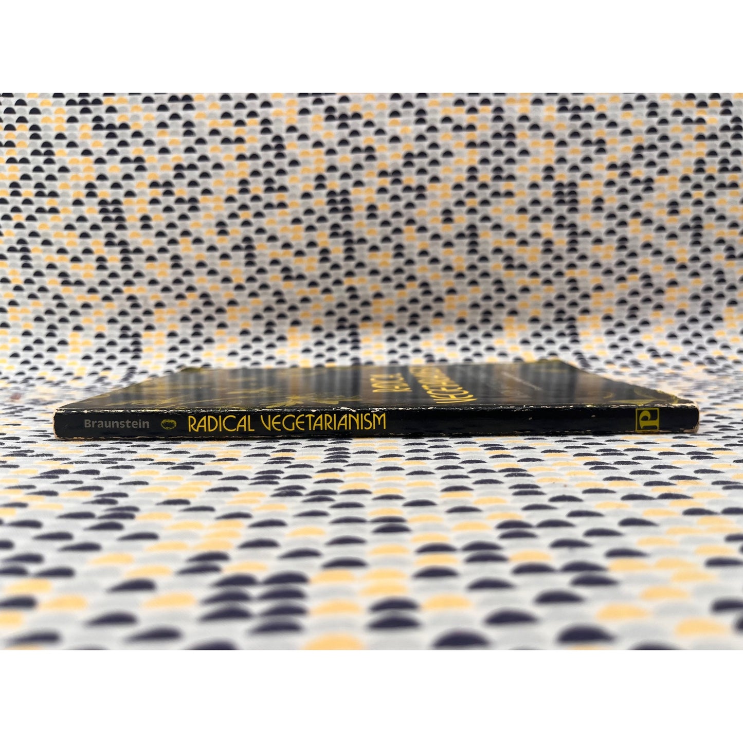 Radical Vegetarianism - Mark Mathew Braunstein - Panjandrum Books - Paperback