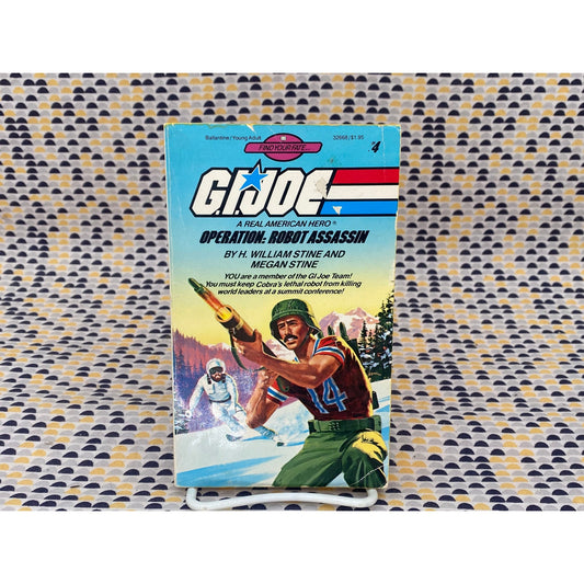 G.I. Joe - Find Your Fate #4: Operation - Robot Assassin - Bob and Megan Stine - Vintage Paperback Book - Ballantine Edition