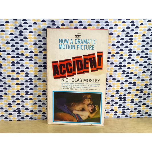 Accident - Nicholas Mosley - Movie Tie In - Signet Edition