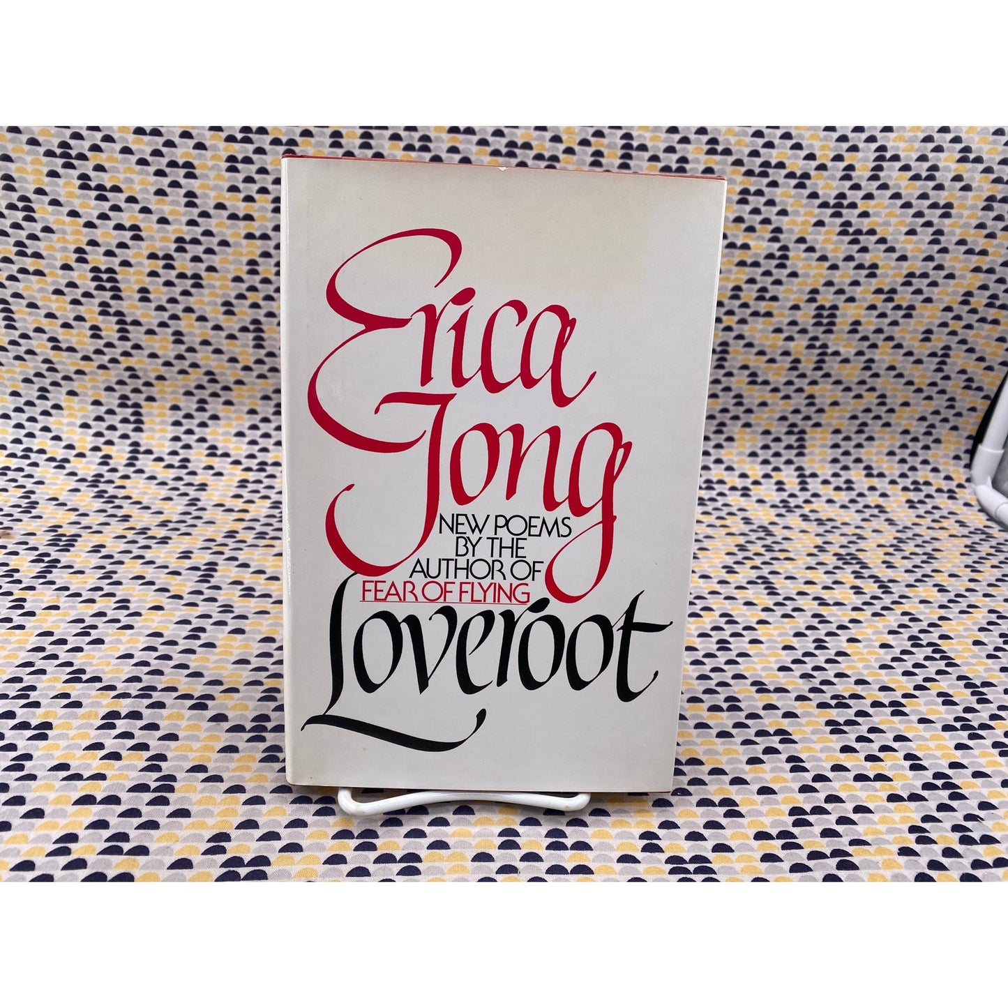 Loveroot - Erica Jong - Holt - Hardcover - 1st Edition