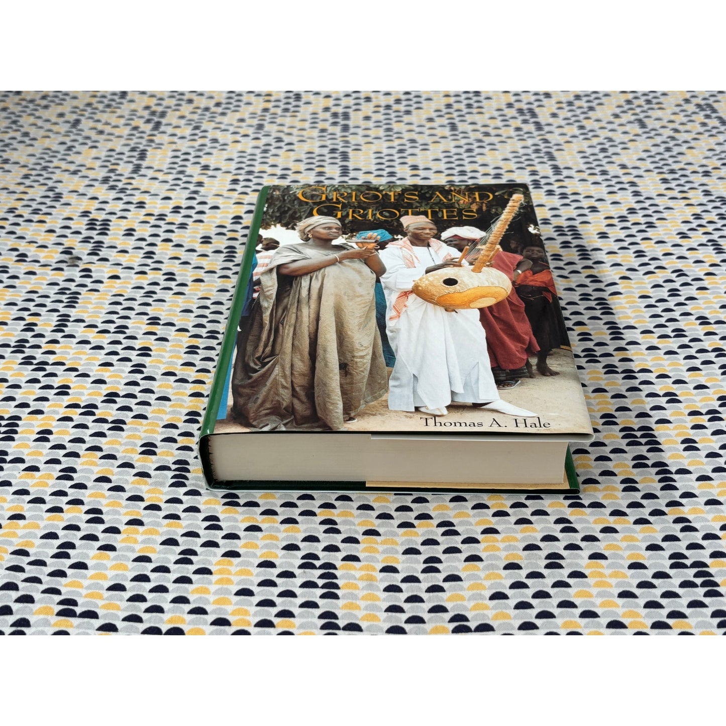 Griots and Griottes - Thomas A. Hale - Indiana University Press - Hardcover