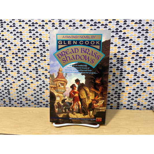 Dread Brass Shadows - Glen Cook - ROC Books - Paperback