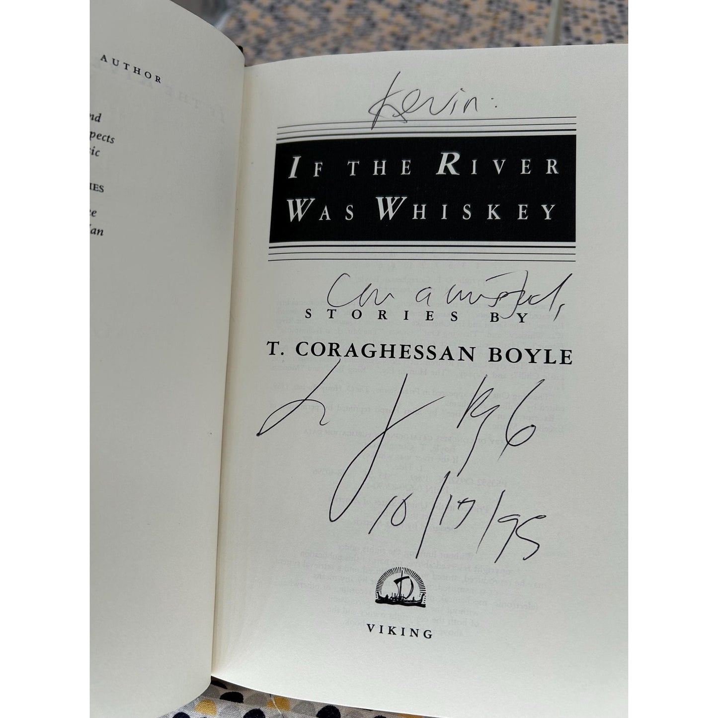 If The River Was Whiskey - Stories by T.C. Boyle - Vintage Hardcvoer Book - Viking 1st Edition - SIGNED