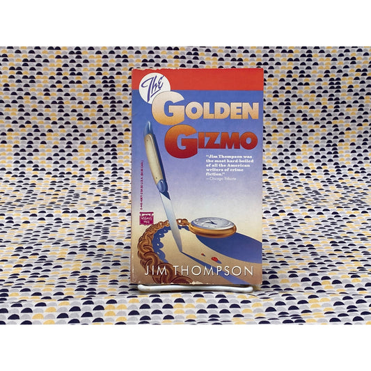 The Golden Gizmo - Jim Thompson - Paperback - The Mysterious Press Edition