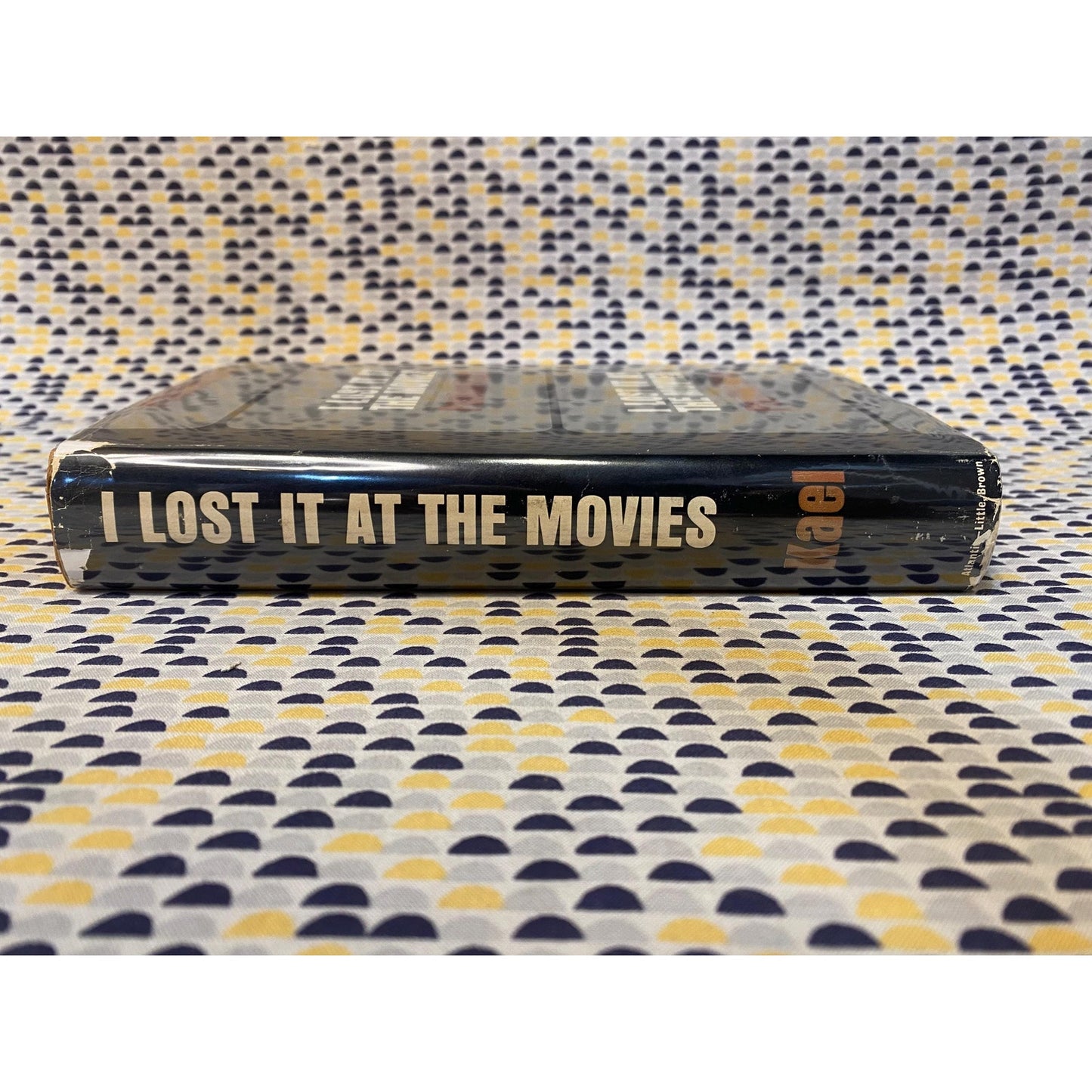 I Lost It At The Movies - Pauline Kael - Hardcover - 1965 Atlantic Edition