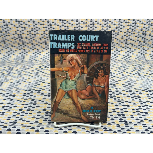 Trailer Court Tramps - Harry Q. Higgins - Raven Book 704 - Sleaze - Vintage Paperbacks