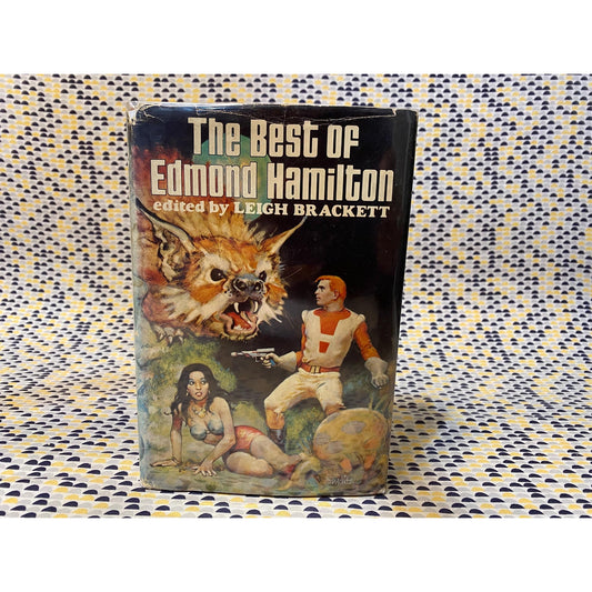 The Best of Edmond Hamilton - ed by Leigh Bracket - Hardcover - Club Edition