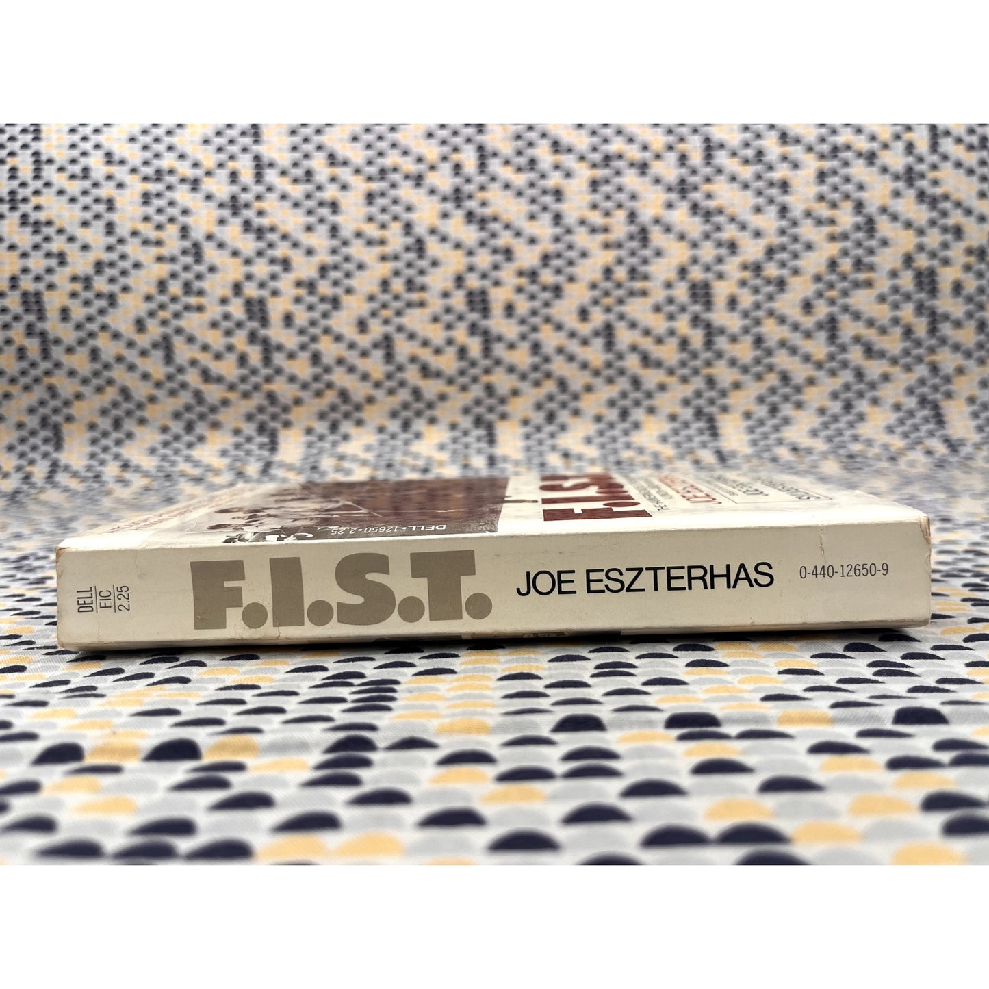 F. I. S. T. - Joe Eszterhas - Dell Books - Movie Novelization - Stallone