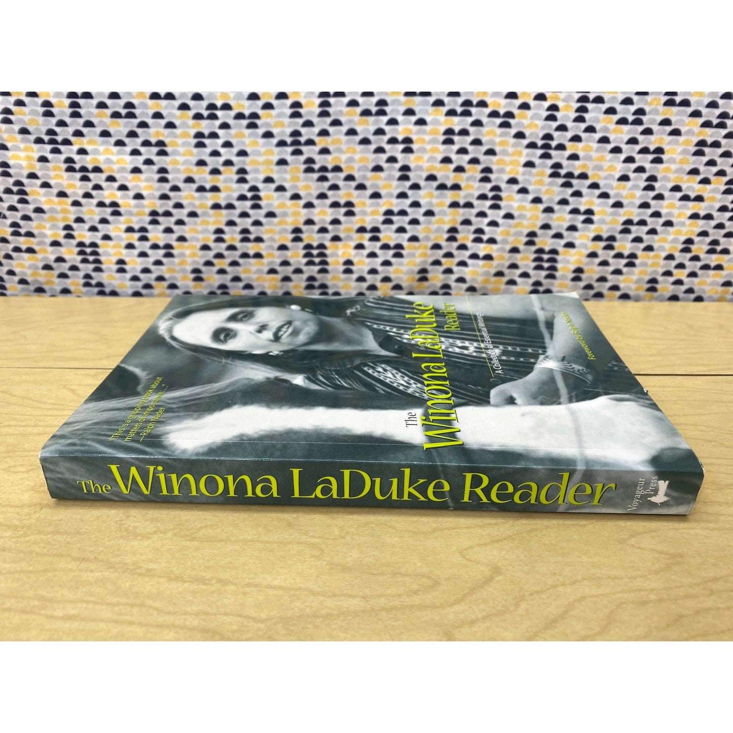 The Winona LaDuke Reader - A Collection of Essential Writings - Ralph Nader