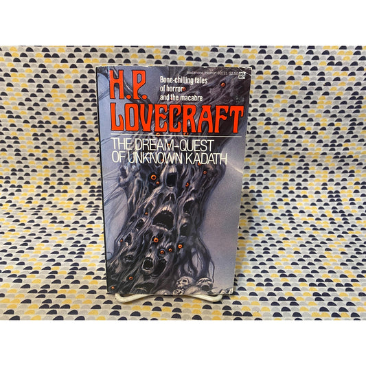 H.P. Lovecraft - The Dream-Quest of Unknown Kadath - Vintage Paperback - Del Rey Edition