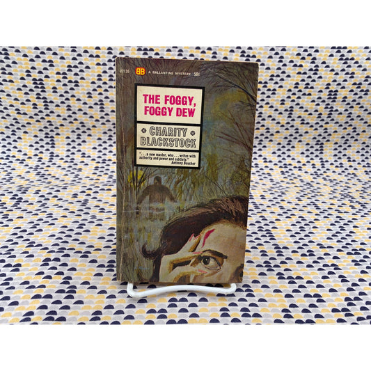 The Foggy Foggy Dew - Charity Blackstock - Ballantine - Paperback
