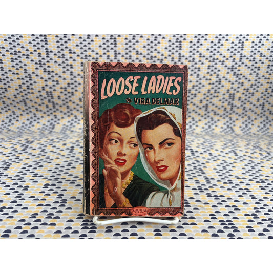 Loose Ladies - Vina Delmar - Avon 92 - Vintage Paperbacks