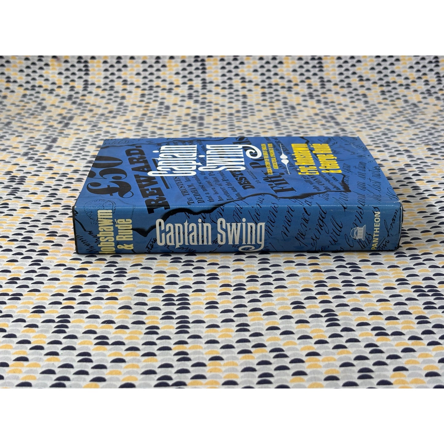 Captain Swing - Eric Hobsbawm & George Rude - Pantheon - Hardcover