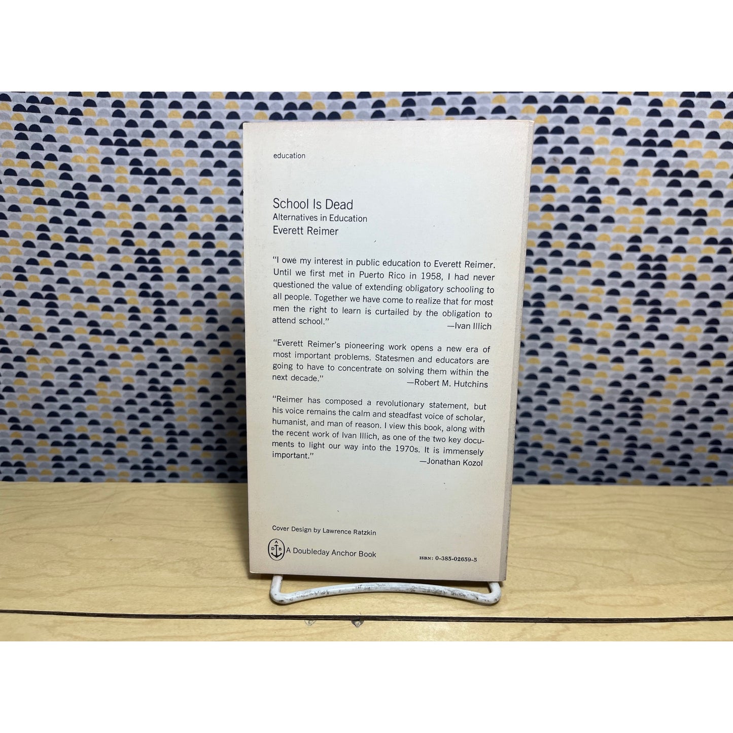 School is Dead, Alternatives in Education - Everett Reimer - Doubleday Anchor Books - Paperback