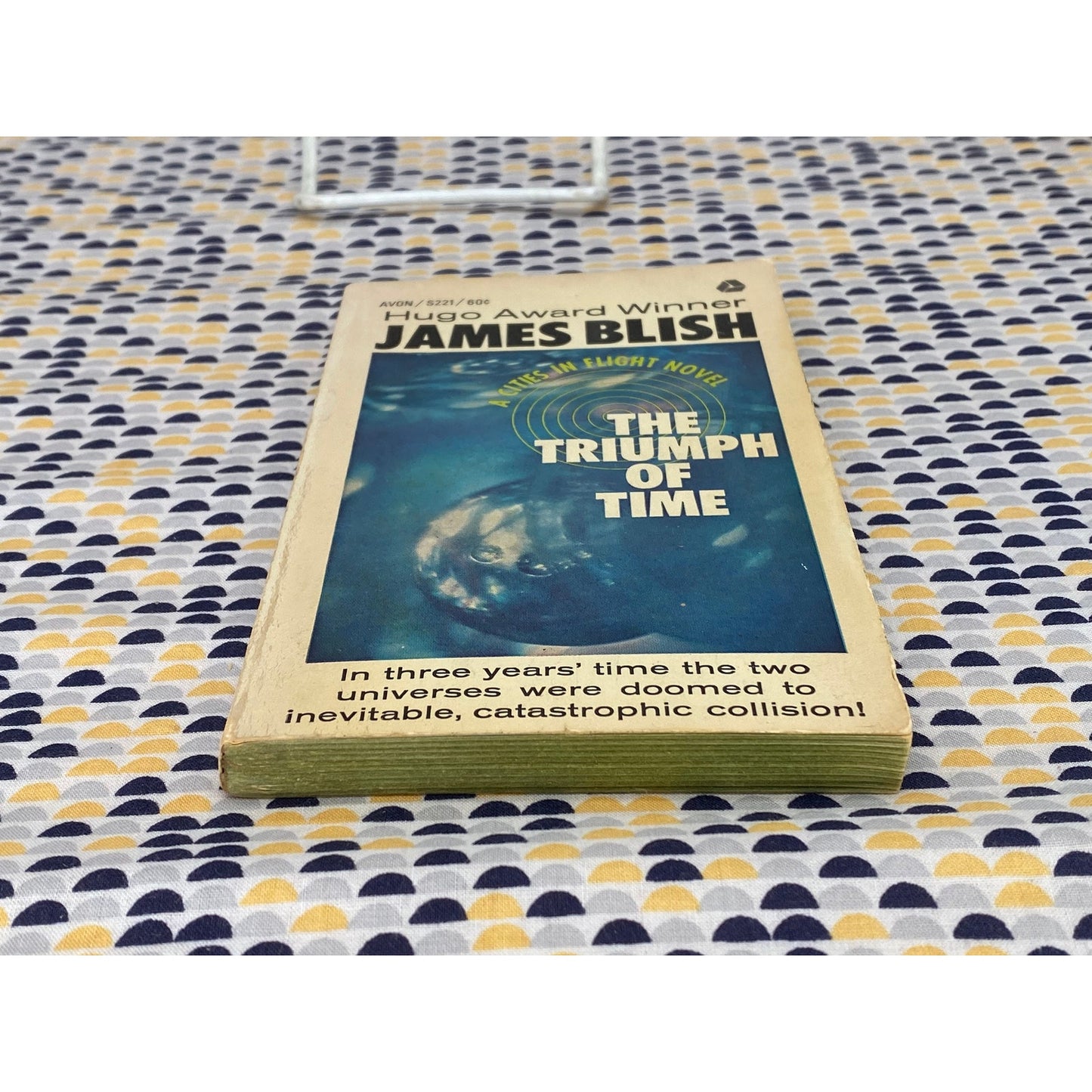 The Triumph Of Time - James Blish - Vintage Paperback Book - Avon Edition