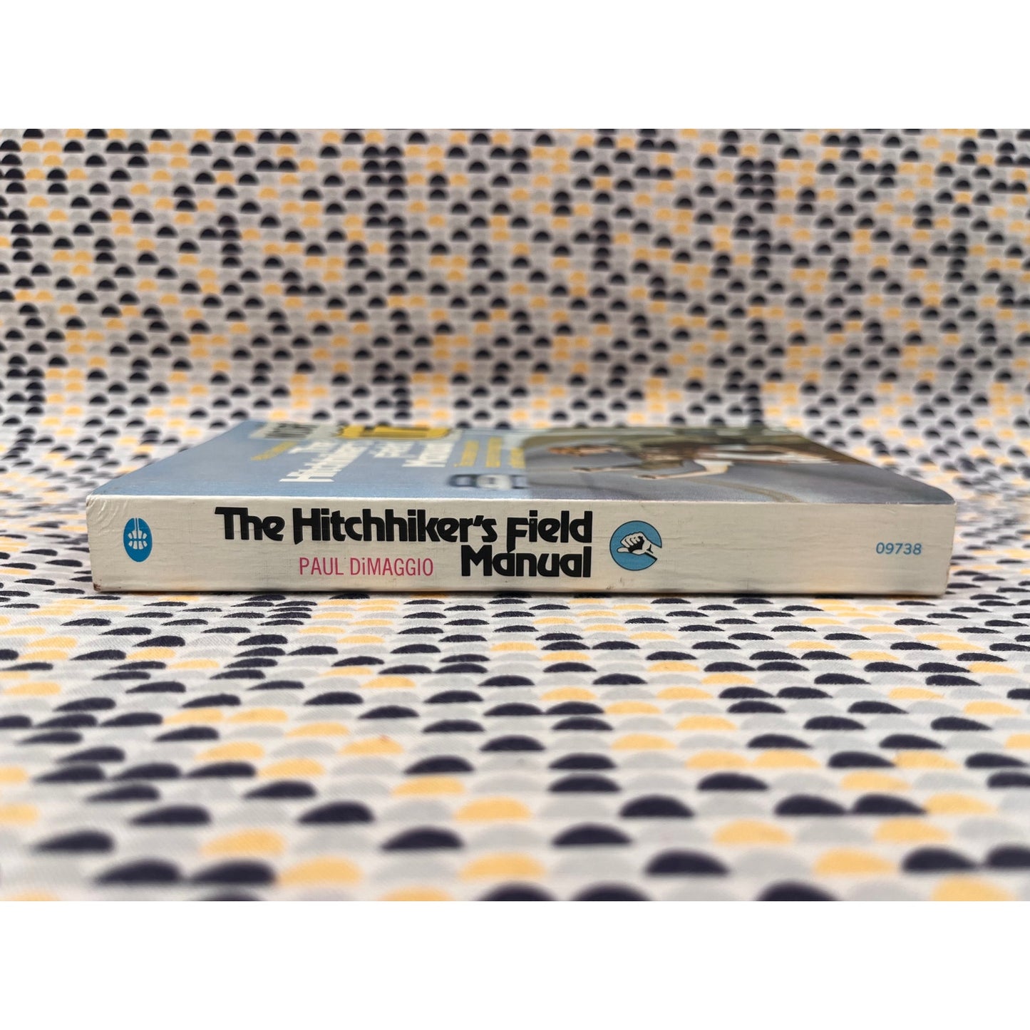 The Hitchhiker's Field Manual - Paul DiMaggio - Collier Books
