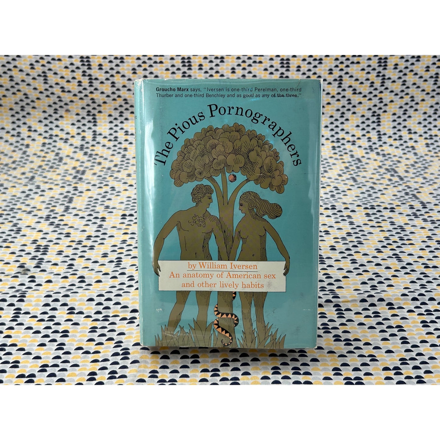 The Pious Pornographers - William Iversen - Morrow - Hardcover