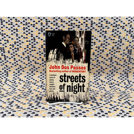 Streets of Night - John Dos Passos - Popular Library