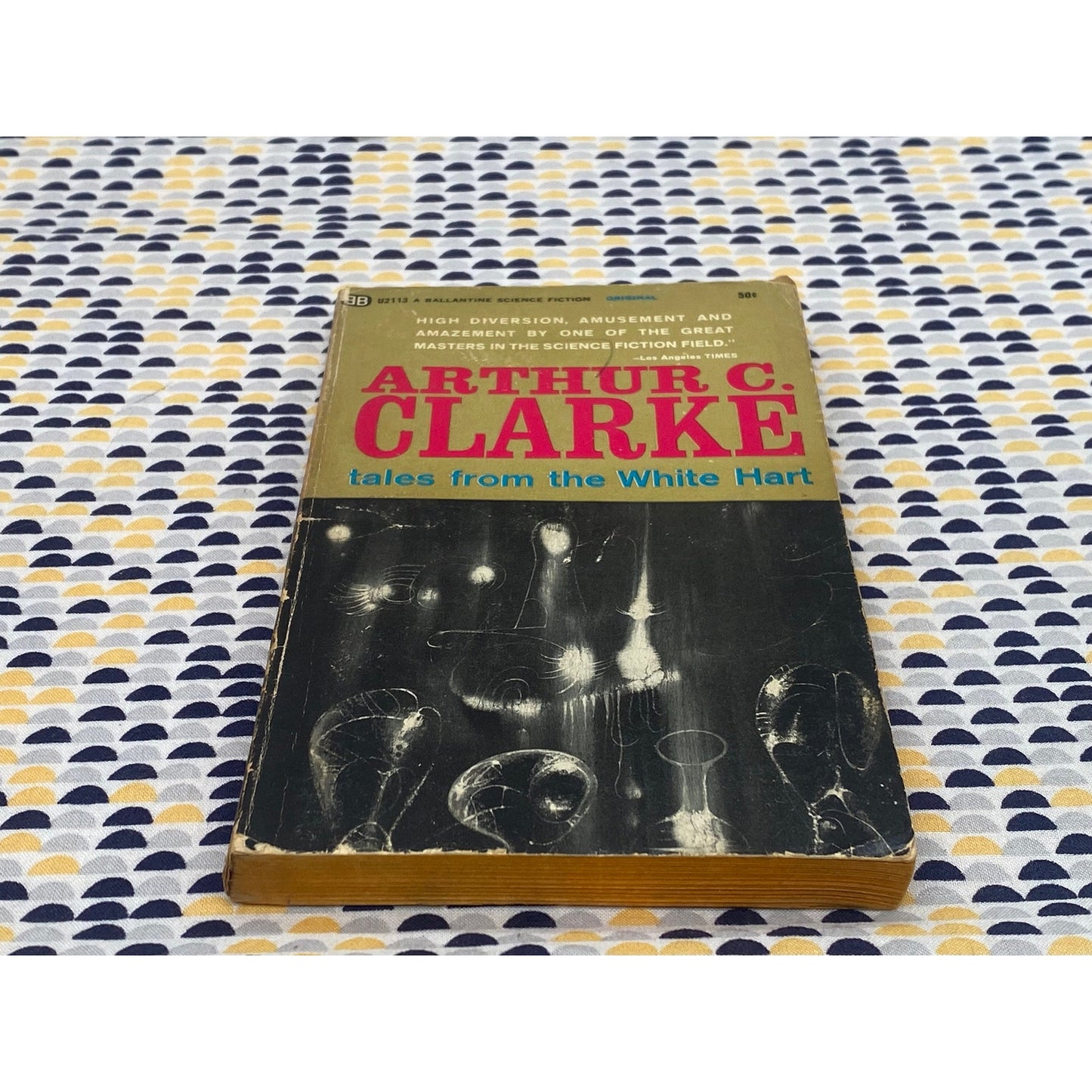 Tales From the White Hart - Arthur C. Clarke - Ballantine Edition