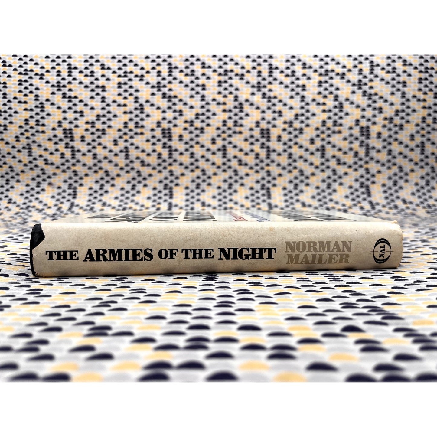 The Armies of the Night - Normal Mailer - The New American Library - Hardcover