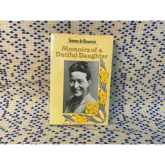 Memoirs Of A Dutiful Daughter - Simone de Beauvoir - Harper Colophon Books