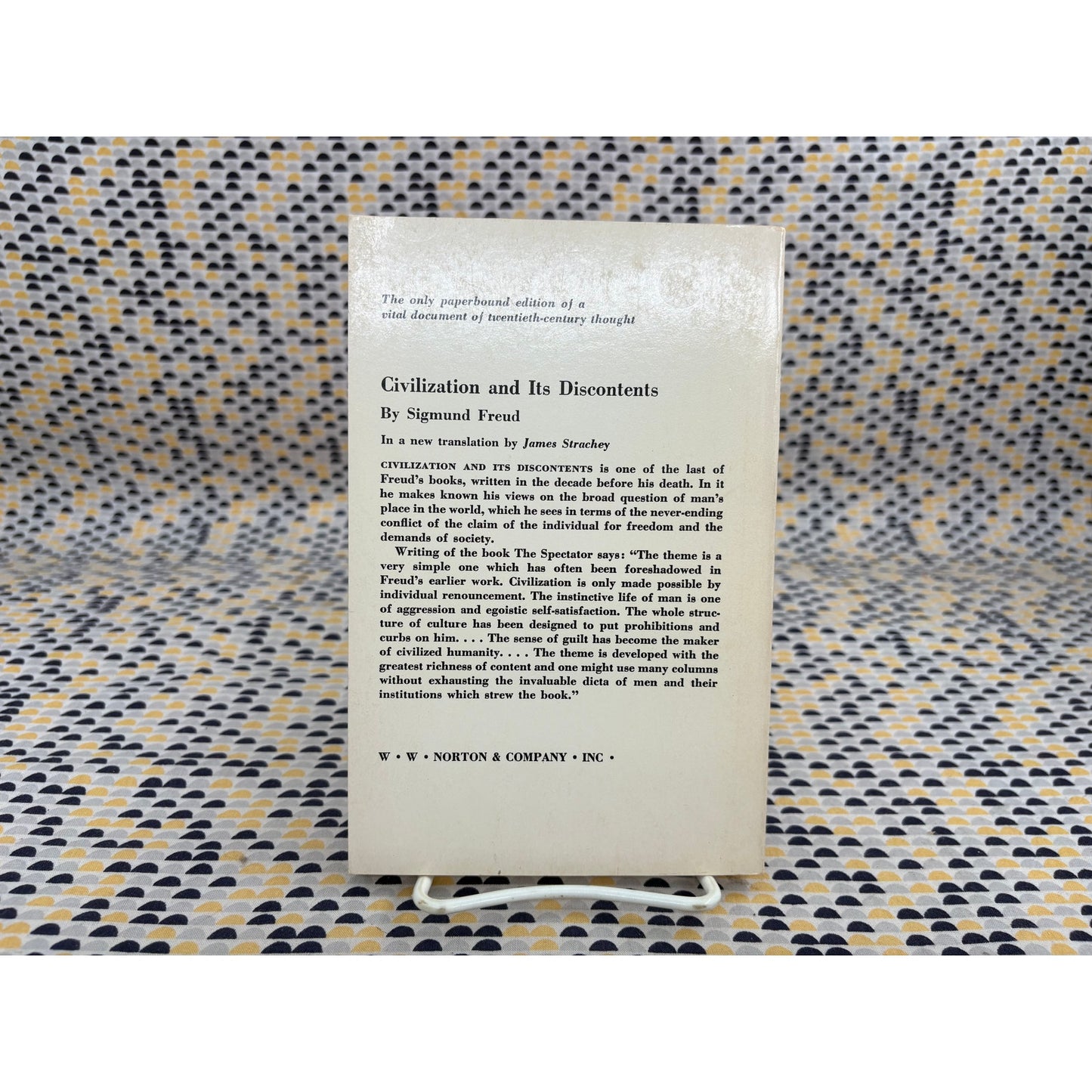 Civilizations and its Discontents - Sigmund Freud - Norton College Edition