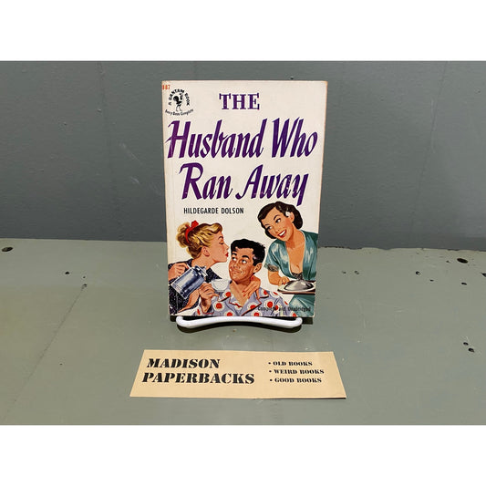 The Husband Who Ran Away - Hildegarde Dolson - Bantam 887 - Vintage Paperbacks