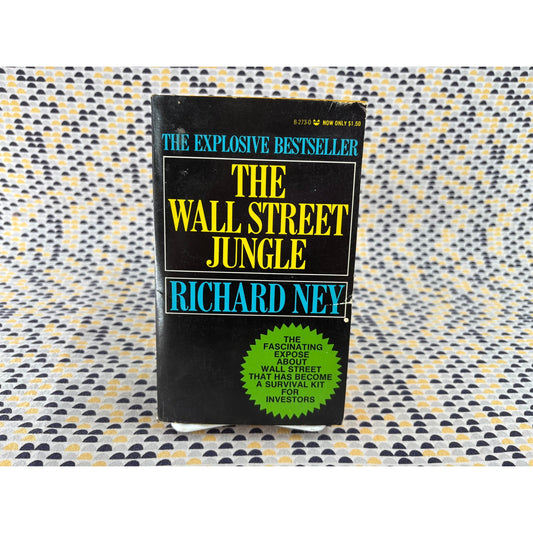 The Wall Street Jungle - Richard Ney - Grove Press - Paperback