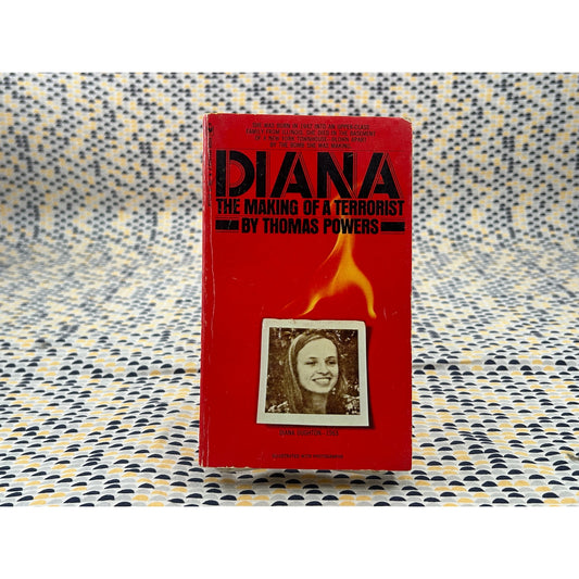 Diana: The Making of a Terrorist - Thomas Powers - Bantam Books - Paperback
