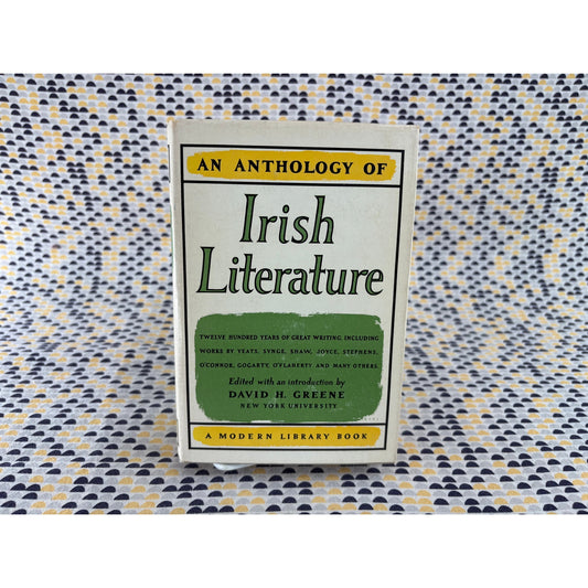 Anthology Of Irish Literature - David H. Greene - Modern Library - Hardcover