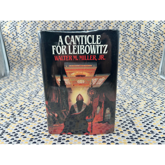 A Canticle For Leibowitz - Walter M. Miller Jr - Bantam Spectra - 1988 Hardcover Edition