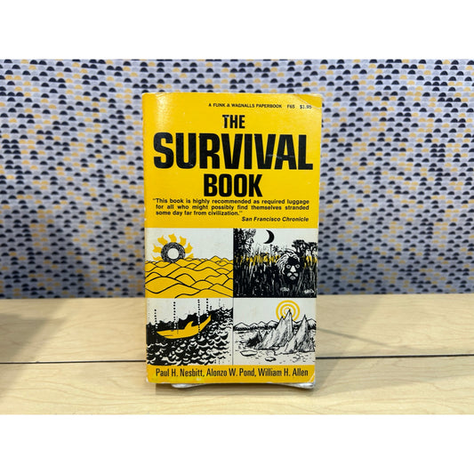 The Survival Book - Nesbitt, Pond, and Allen - Funk & Wagnalls Edition