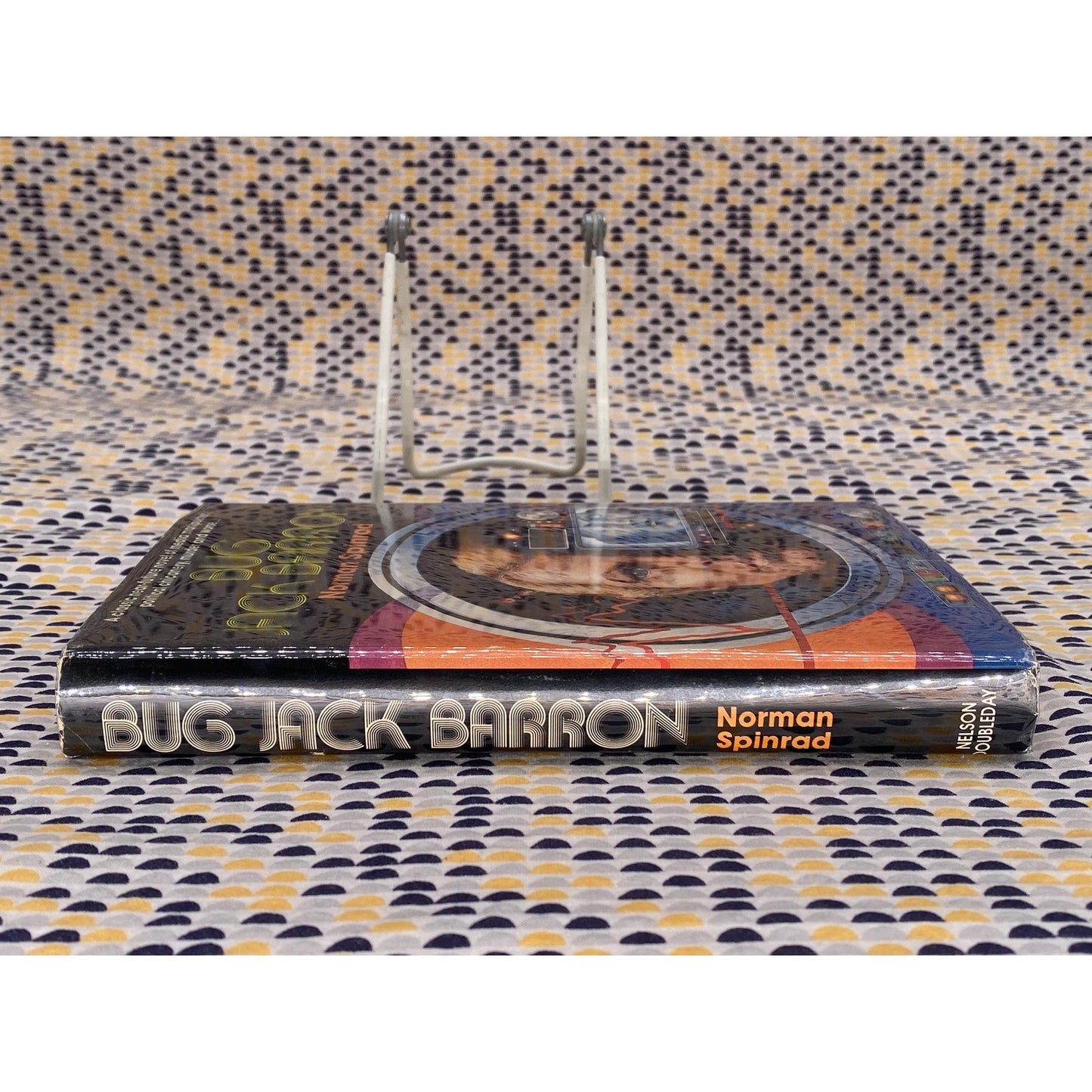 Bug Jack Barron - Norman Spinrad - Vintage Hardcover Book - Nelson Doubleday - Club Edition