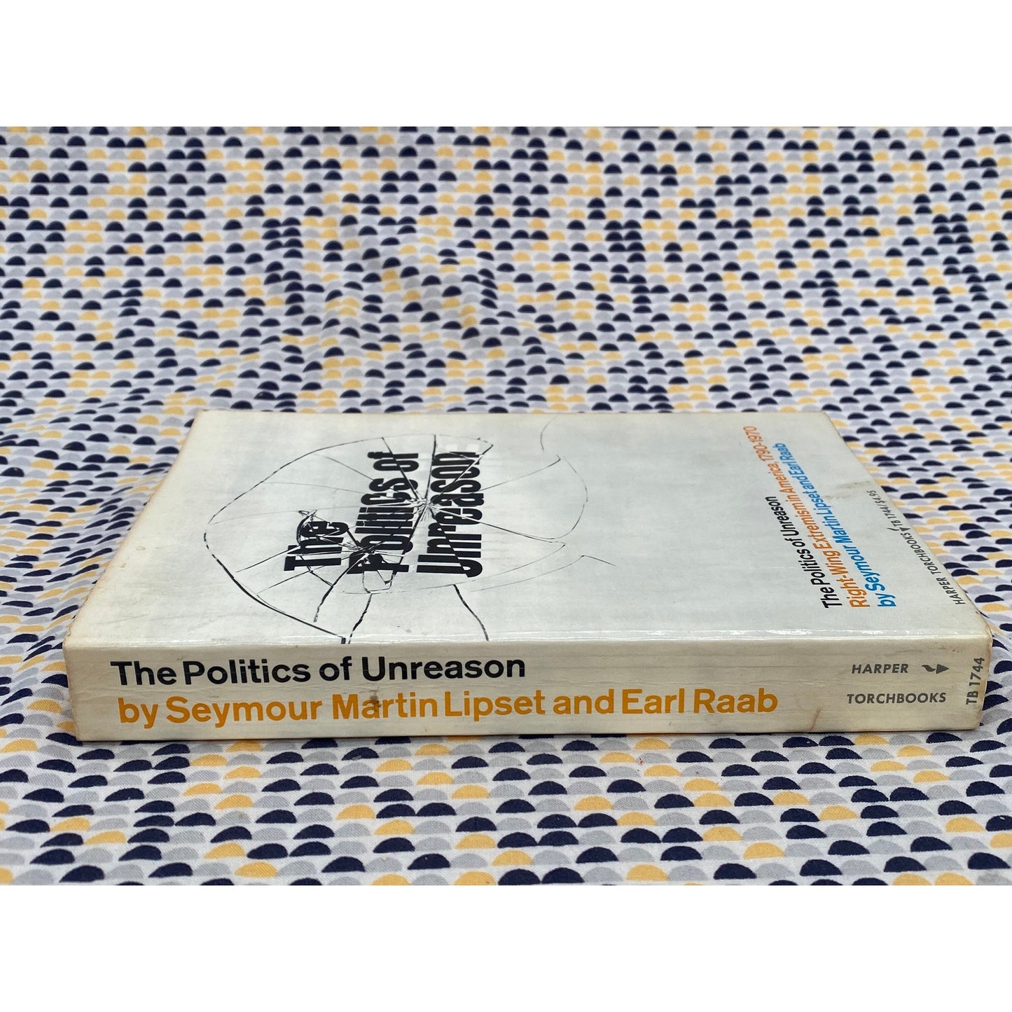 The Politics of Unreason - Right-Wing Extremism in America 1790- Seymour Lipset