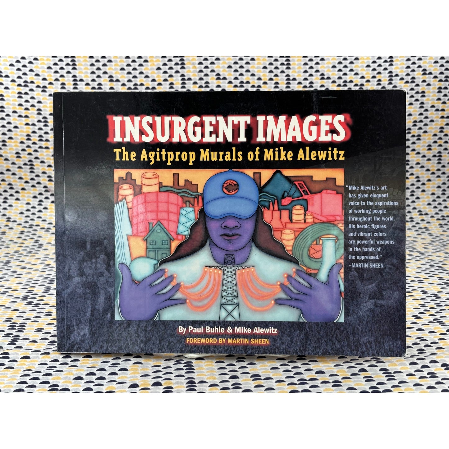 Insurgent Images - Paul Buhle & Mike Alewitz - Monthly Review Press - Paperback