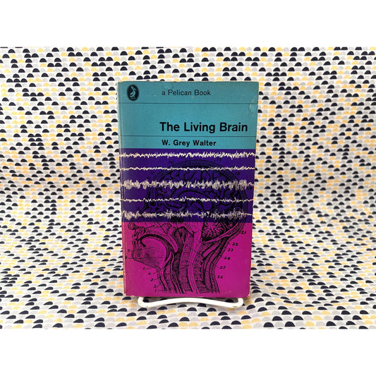 The Living Brain - W. Grey Walter - Pelican Books - Paperback