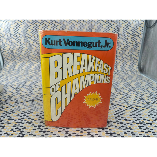 Breakfast of Champions - Kurt Vonnegut Jr. - Vintage Hardcover Book - Delacorte Press - First Edition, First Printing