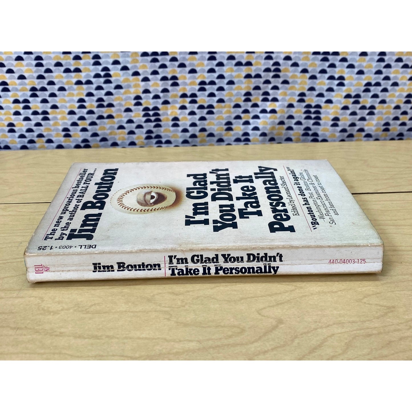 Jim Bouton - I'm Glad You Didn't Take It Personally - Dell Edition