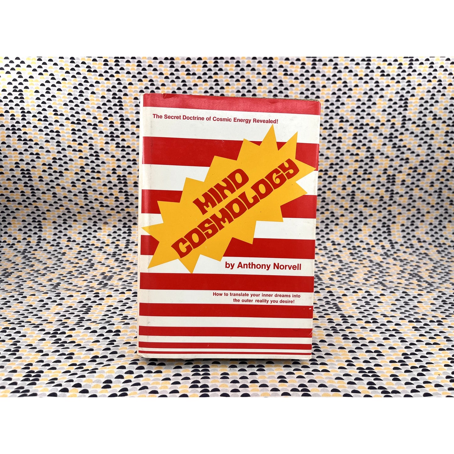 Mind Cosmology- Anthony Norvell -  Parker Publishing - Hard Cover