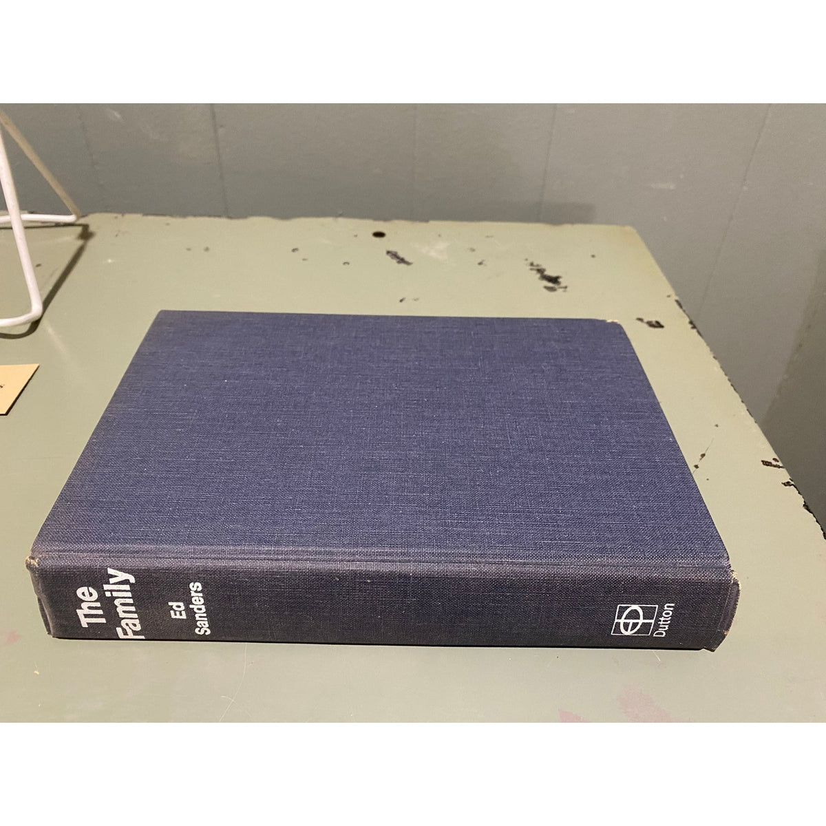 The Family - Ed Sanders - Vintage Hardcover Book - Club Edition - Charles Manson