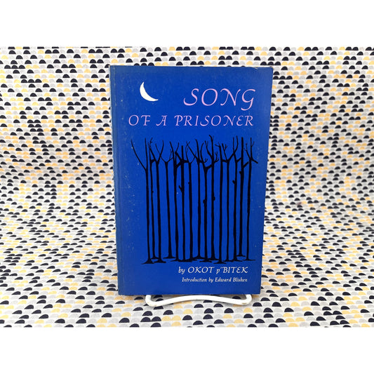 Song of a Prisoner - Okot p'Bitek - Bitek - The Third Press - Paperback