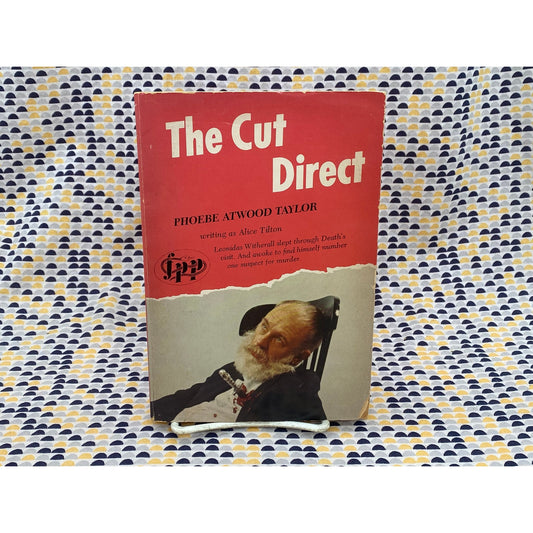The Cut Direct - Phoebe Atwood Taylor - Alice Tilton - Vintage Paperback Book - Foul Plat Press