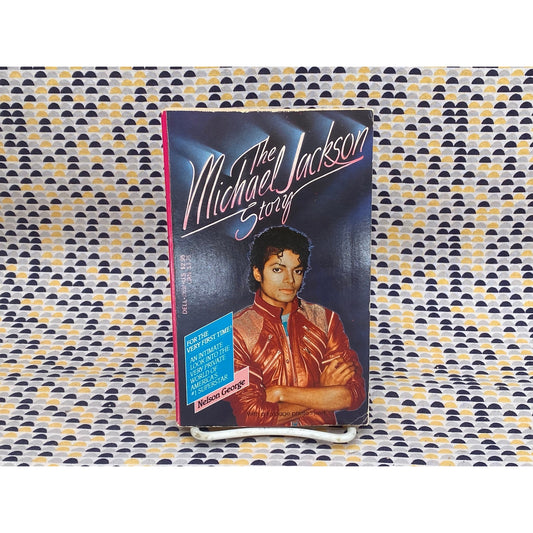 The Michael Jackson Story - Nelson George - Dell Edition